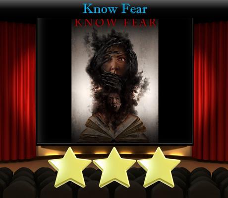 Know Fear (2021) Movie Review