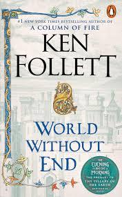 Welcome to a page dedicated to my work past & present. World Without End A Novel Kingsbridge Band 2 Amazon De Follett Ken Fremdsprachige Bucher