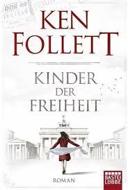 List of the best ken follett books, ranked by voracious readers in the ranker community. Kinder Der Freiheit Taschenbuch Von Ken Follett Bucher De