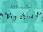 Bloggers Meme: Things About Myself