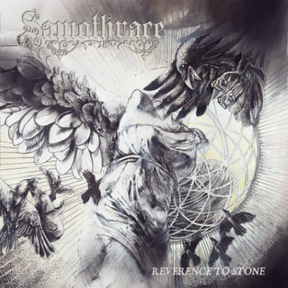 Samothrace - Reverence to Stone