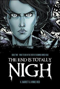 The End is Totally Nigh #2 cover