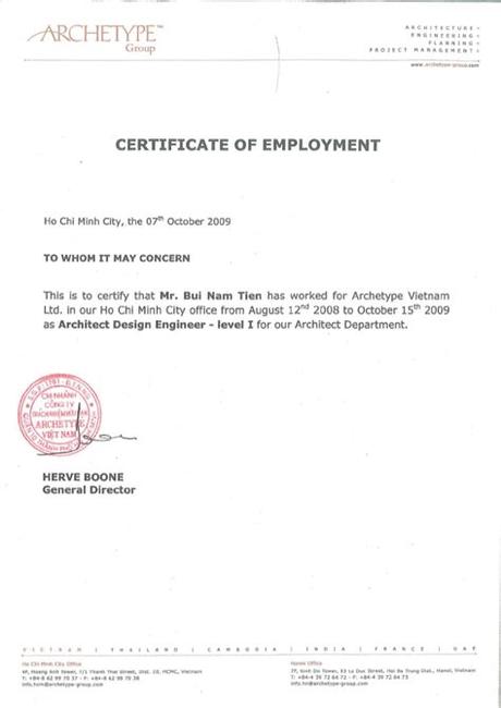 Dear human resources department i would like to kindly request from you to issue an employment certificate. Archetype Vietnam Certificate of Employment