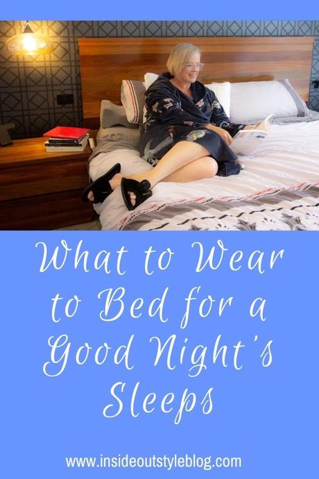 What to Wear to Bed for a Good Night’s Sleep