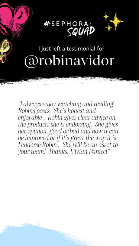 May be an image of text that says '#SEPHORA: SQUAD just left a testimonial for @robinavidor 