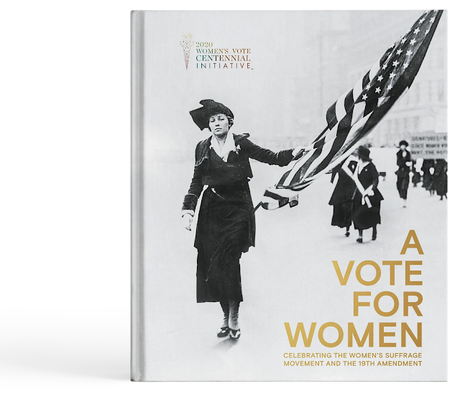 New Book to Celebrate Centennial Landmark of U.S. Women's Suffrage