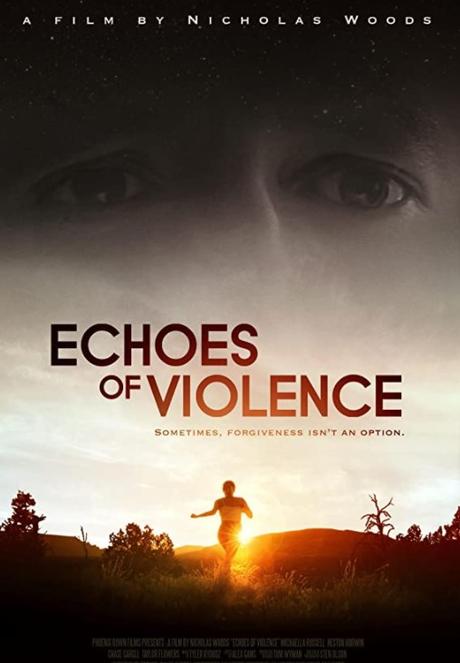 Echoes of Violence (2021) Movie Review