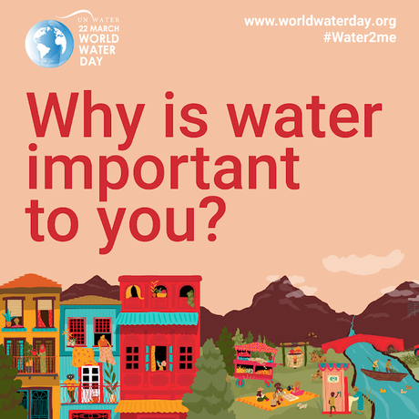March 22 is World Water Day