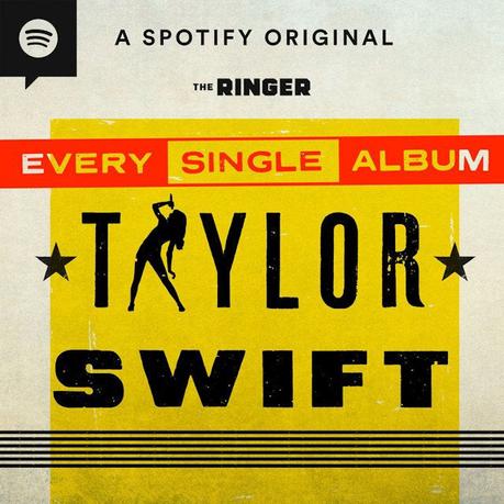 My Favourite Music Podcast Right Now: Every Single Album – Taylor Swift