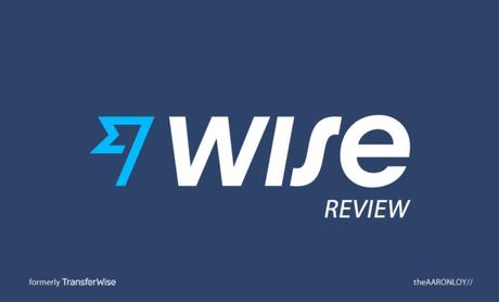 Wise Review – Avoid Hidden Fees & Save Time