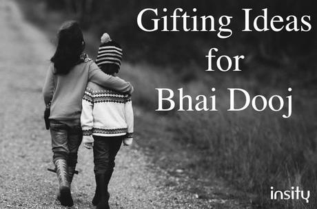 Gifting Ideas for Bhai Dooj