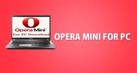 Opera mini browser beta is a free android software. Download Opera Mini For Pc : How To Download And Install ...