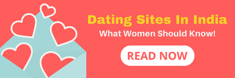 Dating in India – Pick Up Lines & Tips to Help You Get a Date Now!