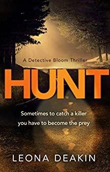 #Hunt by @LeonaDeakin1