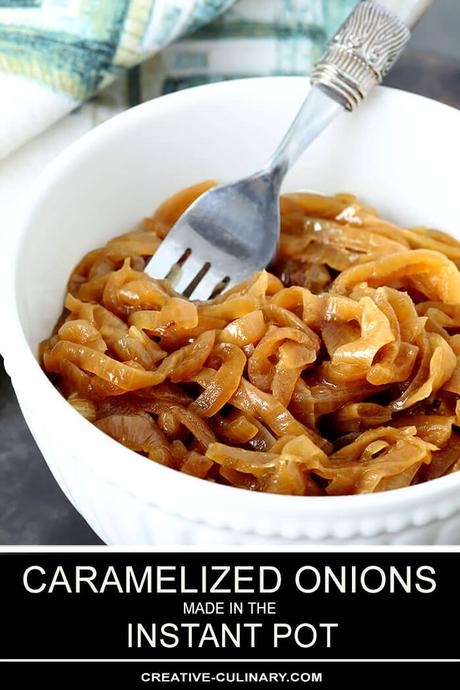 Caramelized Onions in the Instant Pot