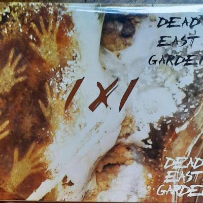Dead East Garden – 1 X 1 EP