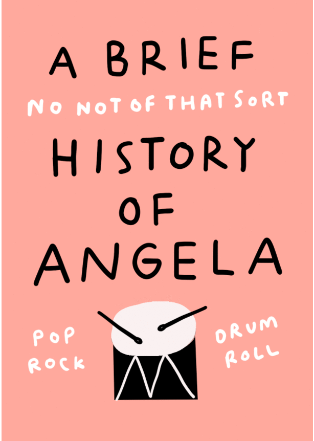 A brief history of Angela