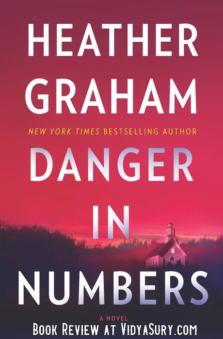 Danger in Numbers by Heather Graham – Book Review