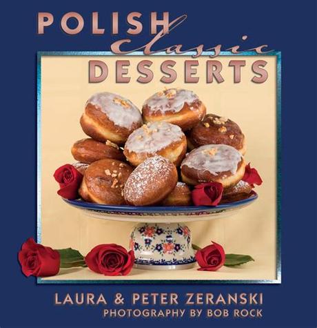 It is a traditional it is one of the 12 dishes traditionally served during christmas eve supper by eastern slavs. Polish Classic Cooking: Polish Classic Desserts Is Here!