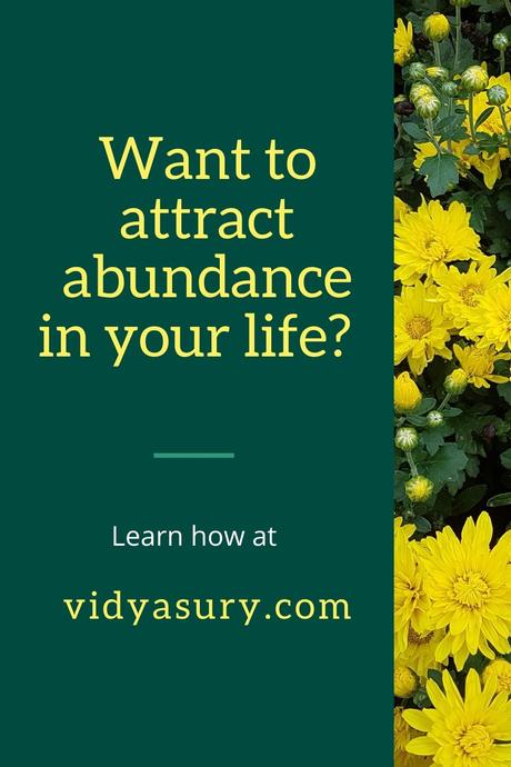 How to attract abundance in your life quickly