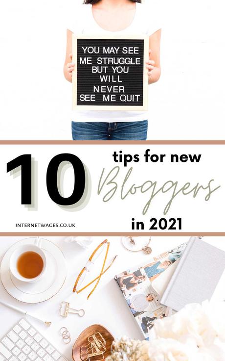 10 Tips For New Bloggers in 2021