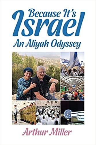 Book Review: Because It's Israel, An Aliyah Odyssey
