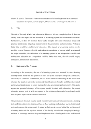 Basically, these papers include a critical evaluation moreover, creating a strong thesis statement in critique essays determine the focus of the entire work. How To Write An Article Critique A Basic Guide For Students