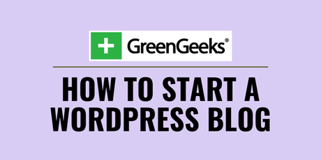 how to start a wordpress blog on greengeeks