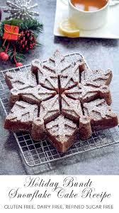 Thousands of bundt cake recipes are floating around the internet world right now. Christmas Snowflake Bundt Cake Gluten Free Dairy Free Recipe Healthy Taste Of Life