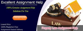 We Provide Thoroughly Researched High-Quality Writing Service On Property Law