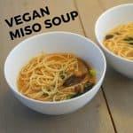 Vegan miso soup
