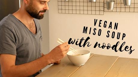Vegan miso soup with noodles