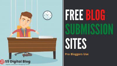 10 Best Free Blog Submission Sites Pro Bloggers Use