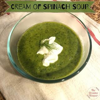 Cream of Spinach Soup ~ The Dreams Weaver