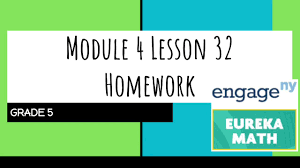Chapter 5 factors, multiples, and patterns; Engage Ny Eureka Math Grade 5 Module 4 Lesson 32 Homework Youtube