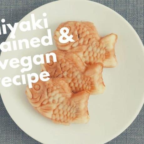 Taiyaki options and a vegan recipe