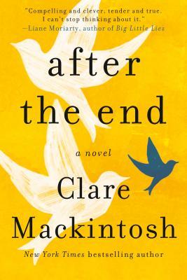 After the End by Claire Mackintosh