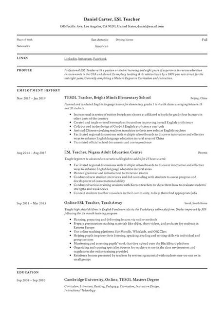 In the absence of experience, your skills could be defining. ESL Teacher Resume Sample & Writing Guide | Resumeviking.com
