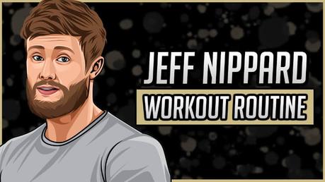 Jeff Nippard Workout Routine Jeff Nippard Workout Routine