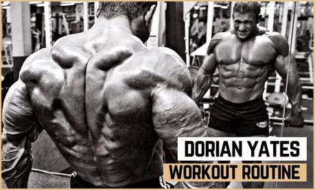 Dorian Yates Workout Routine Dorian Yates Workout Routine