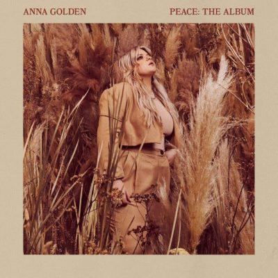 Anna Golden “Peace The Album” Available May 14th