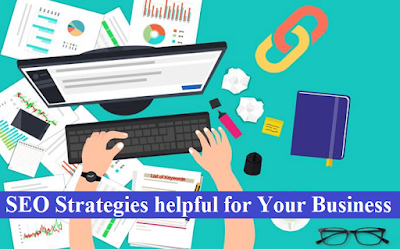 SEO Strategies helpful for Your Business in 2021