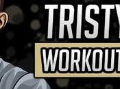 Tristyn Workout Routine