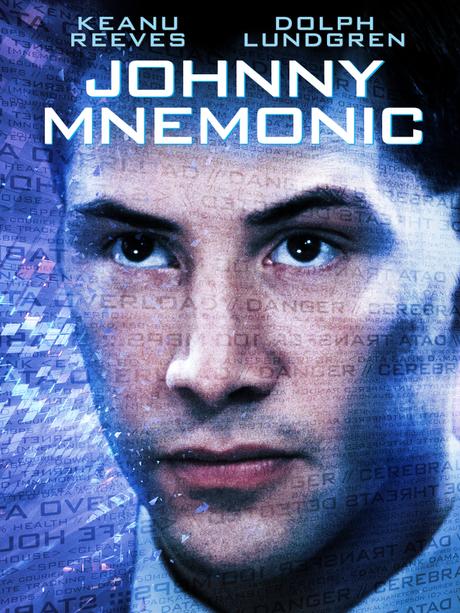 Johnny Mnemonic – 25th Anniversary Release