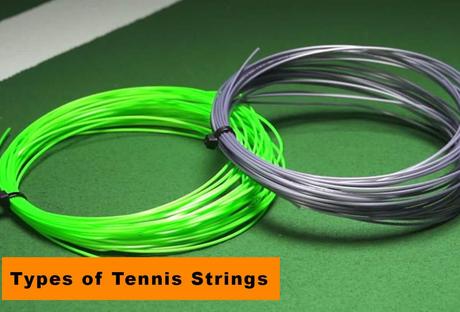 Types of Tennis Strings | Exclusively Explained By 2021 Experts Types of Tennis Strings | Exclusively Explained By 2021 Experts
