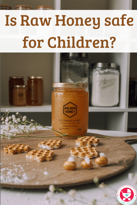 We know that raw honey has more benefits than regular honey, but Is Raw Honey safe for Children? Let's find out when kids can have raw honey & its benefits.