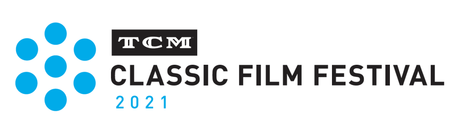 Looking Ahead to TCMFF 2021