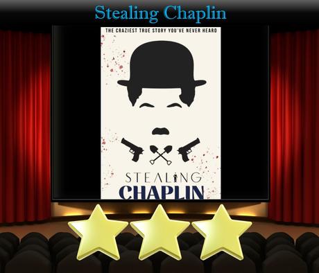 Stealing Chaplin (2020) Movie Review