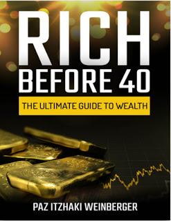 Rich Before 40 by Paz Itzhaki Weinberger #BookReview #BookChatter #Books