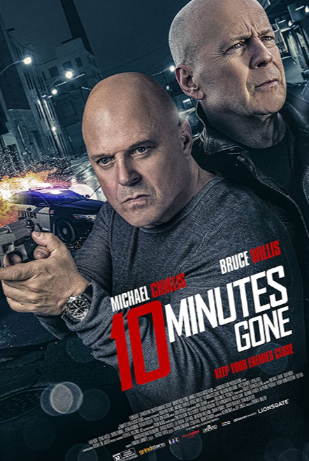 ABC Film Challenge – Action – # – 10 Minutes Gone (2019) Movie Review